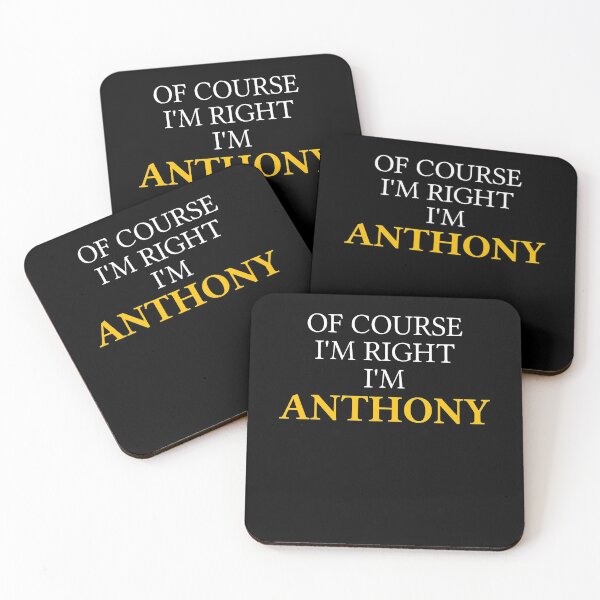 Item preview, Of course I'm right I'm Anthony	 designed and sold by mugify.