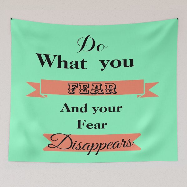 Item preview, Do what you fear and and your fear disappears designed and sold by atktdesigns.