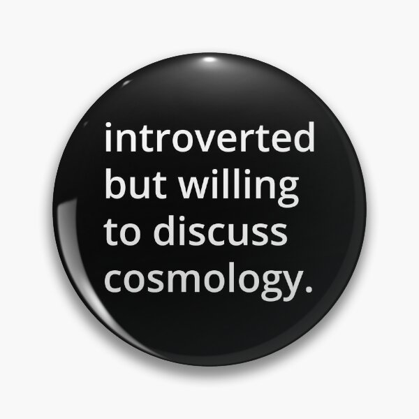 Item preview, introverted but willing to discuss cosmology. designed and sold by MSA-42.