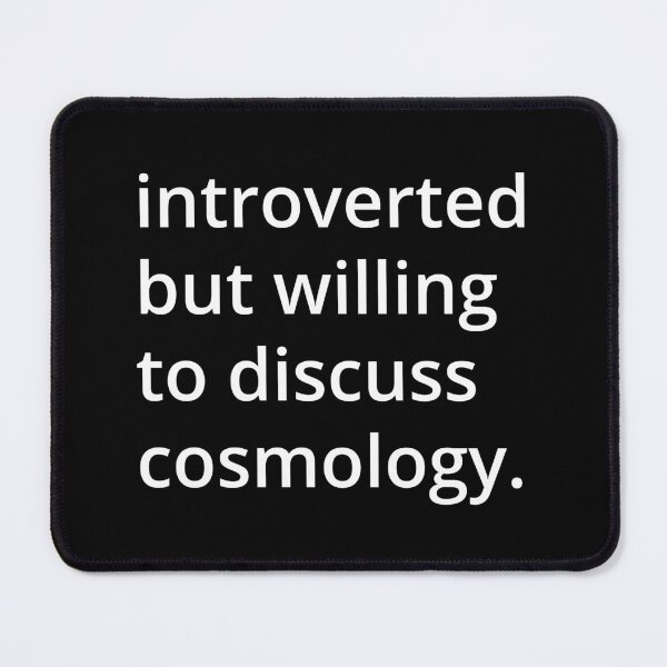 Item preview, introverted but willing to discuss cosmology. designed and sold by MSA-42.