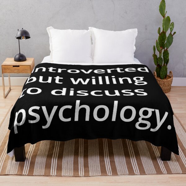 Item preview, introverted but willing to discuss psychology. designed and sold by MSA-42.