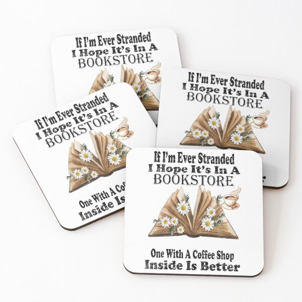 Item preview,  I’m Ever Stranded I Hope It’s In A Bookstore One With A Coffee Shop Inside Is Better  designed and sold by boyastore.