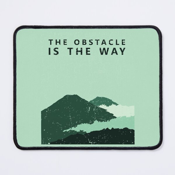 Item preview, The Obstacle is the way designed and sold by TKsuited.