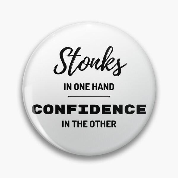 Artikelvorschau, Stonks in der einen Hand Vertrauen in die andere entworfen und verkauft von SimplyOneLiners.