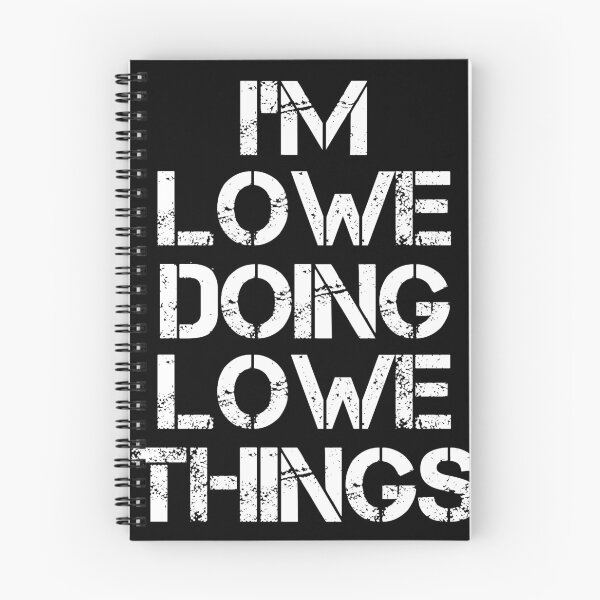 Item preview, Lowe Name T Shirt - I'm Lowe Doing Lowe Things Name Gift Item Tee designed and sold by chezeva.