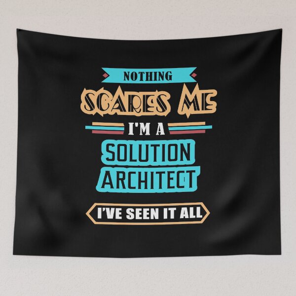 Item preview, Solution Architect Nothing Scares Me designed and sold by GoldStarling.