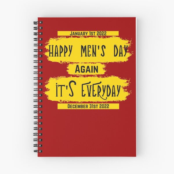 Item preview, Happy Men's Day Again It's Everyday Man Humor designed and sold by Willyboy16.