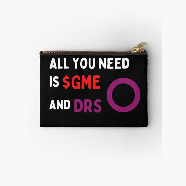Item preview, All You Need Is GME And DRS designed and sold by SimplyOneLiners.