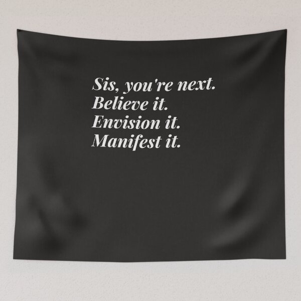 Item preview, Sis, Believe It Envision It Manifest It designed and sold by jourtiss.