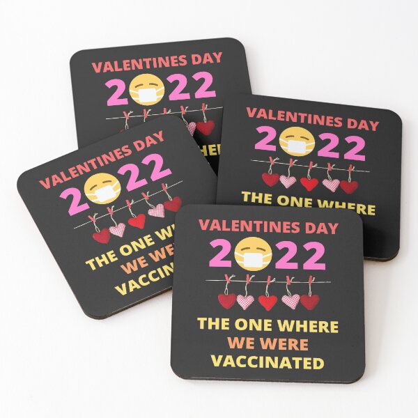 Item preview, 2022 Covid Vaccine Valentine's Day The One Where We Were Vaccinated designed and sold by BhavyaBathla.