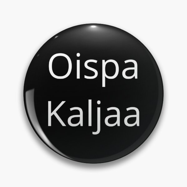 Item preview, Oispa Kaljaa   designed and sold by SGLkauppa.