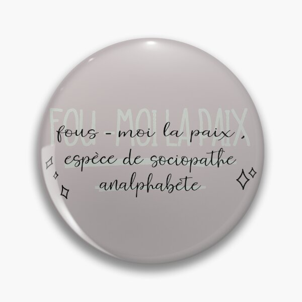 Aperçu de l'œuvre fous-moi la paix, espèce de sociopathe analphabète créée et vendue par Pinu92.