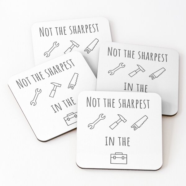 Item preview, Not the sharpest tool in the box designed and sold by PaulArden.