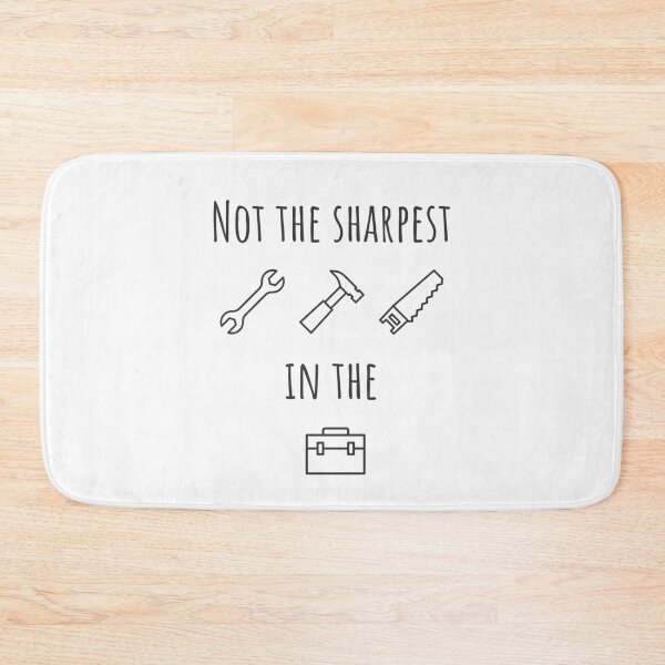 Item preview, Not the sharpest tool in the box designed and sold by PaulArden.