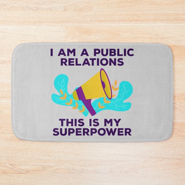 Item preview, I am a public relations this is my superpower, dark text, manager, officer, specialist, public relations job skills, humor, joke, meme designed and sold by SGS-.