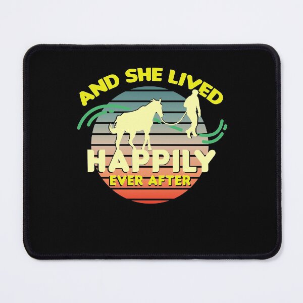 Item preview, And She Lived Happily Ever After, Horse Lovers Riding designed and sold by Shirtflyer.