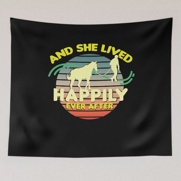 Item preview, And She Lived Happily Ever After, Horse Lovers Riding designed and sold by Shirtflyer.