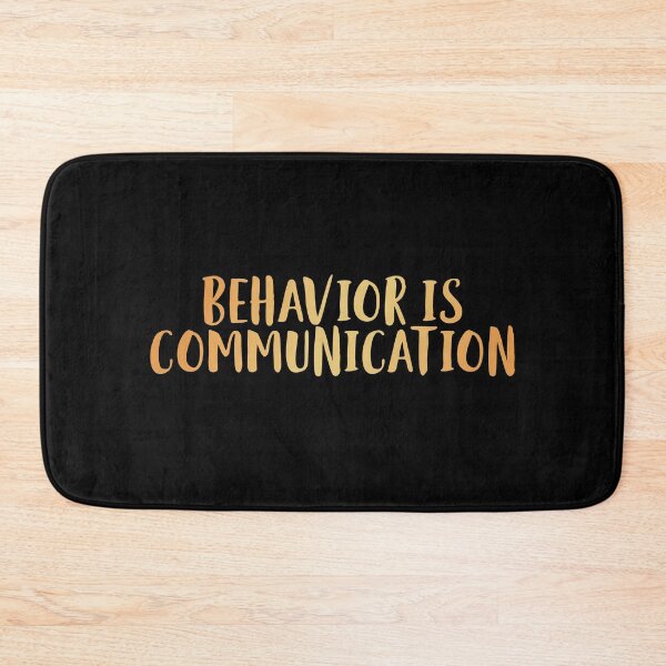 Item preview, Behavior is Communication designed and sold by edwinvisuals.