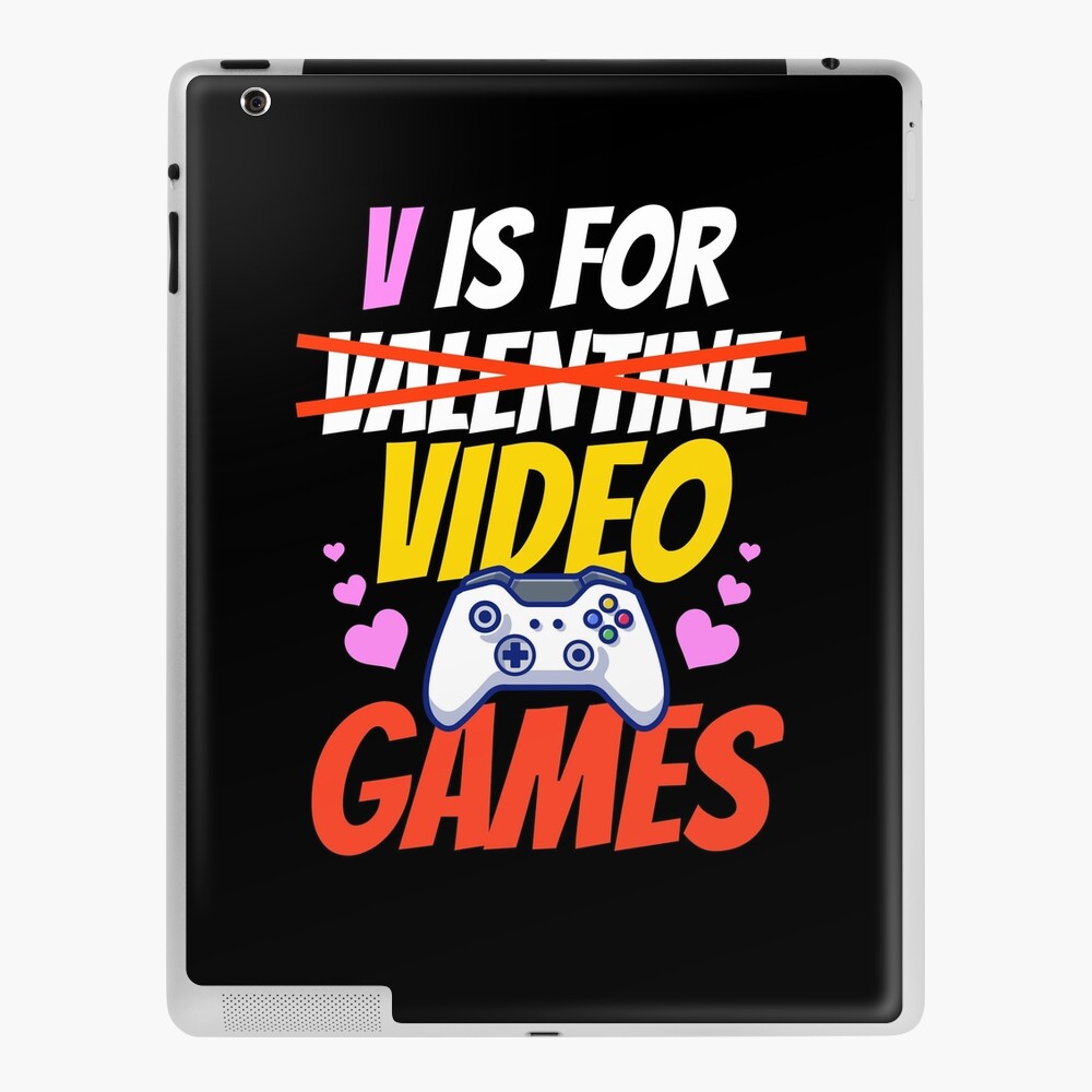 V is for Video Games Valentines Gamer