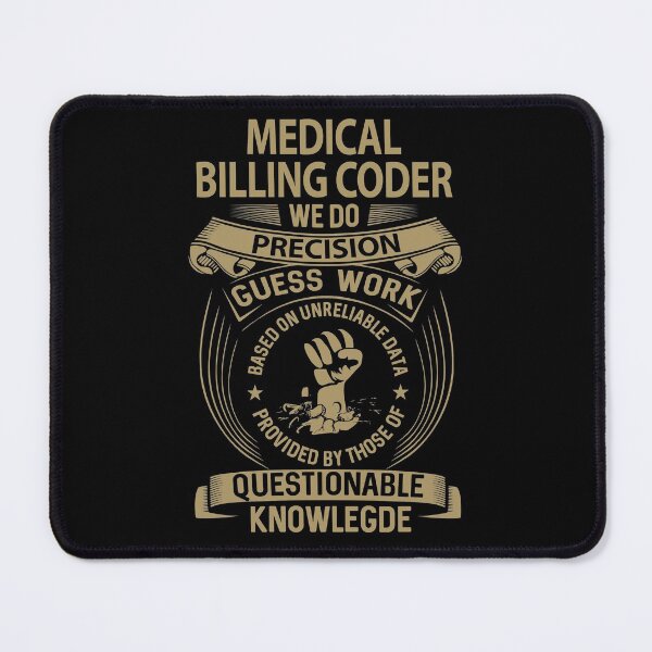 Item preview, Medical Billing Coder T Shirt - We Do Precision Job Gift Item Tee designed and sold by smueller39.