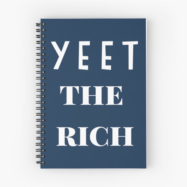 Item preview, Yeet The Rich designed and sold by IndieFoxandMoo.