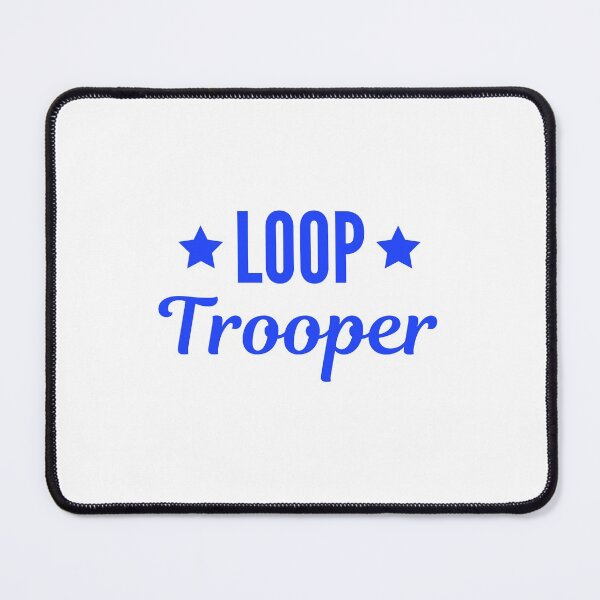 Item preview, Loop Trooper designed and sold by SimplyOneLiners.