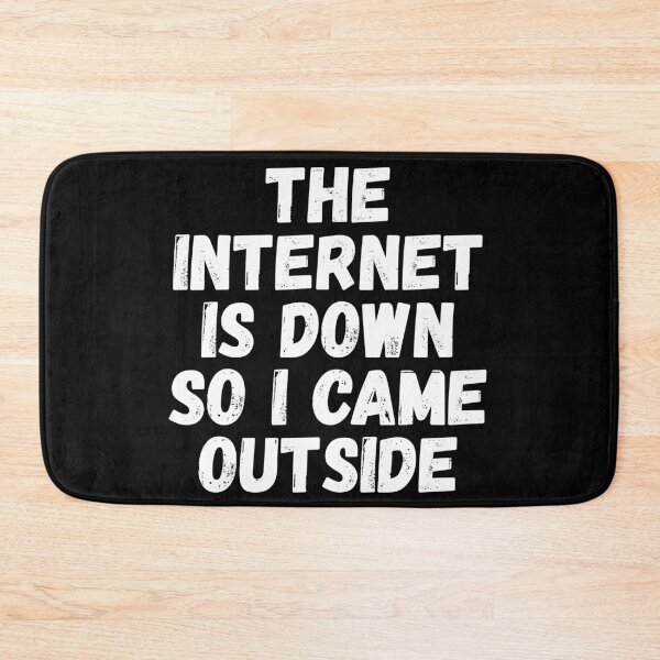 Item preview, The Internet Is Down So I Came Outside Funny Gaming Introvert  designed and sold by Gamerss4Life.