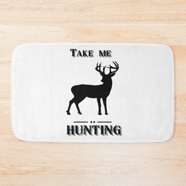 Item preview, Take Me Hunting designed and sold by T-Hand141Homestead.