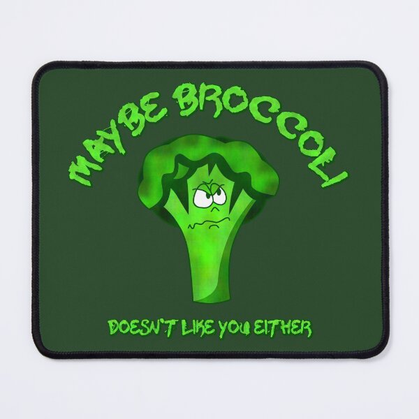 Item preview, Maybe broccoli doesn't like you either (funny Dad joke) designed and sold by SolidEarthArt.