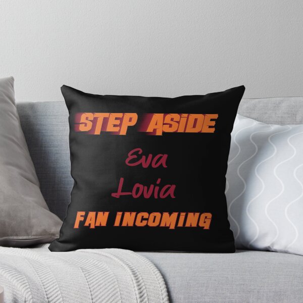 Item preview, Eva Lovia - Hazte a un lado, fan entrante designed and sold by 2Girls1Shirt.