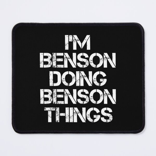 Item preview, Benson Name T Shirt - I'm Benson Doing Benson Things Name Gift Item Tee designed and sold by chezeva.