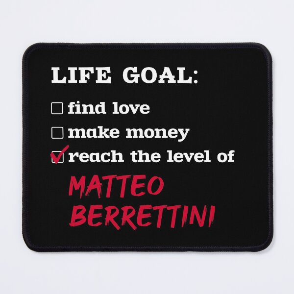 Item preview, Life goal - Matteo Berrettini designed and sold by 2Girls1Shirt.