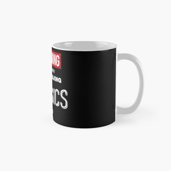 Item preview, Warning May Start Talking About Physics  designed and sold by Awesigns.