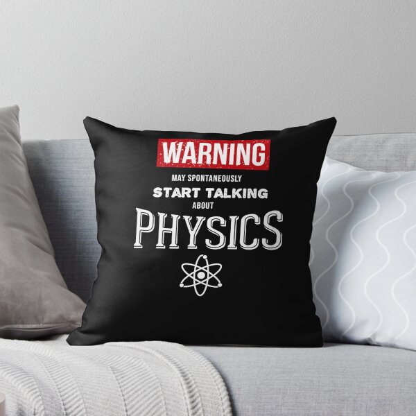Item preview, Warning May Start Talking About Physics  designed and sold by Awesigns.