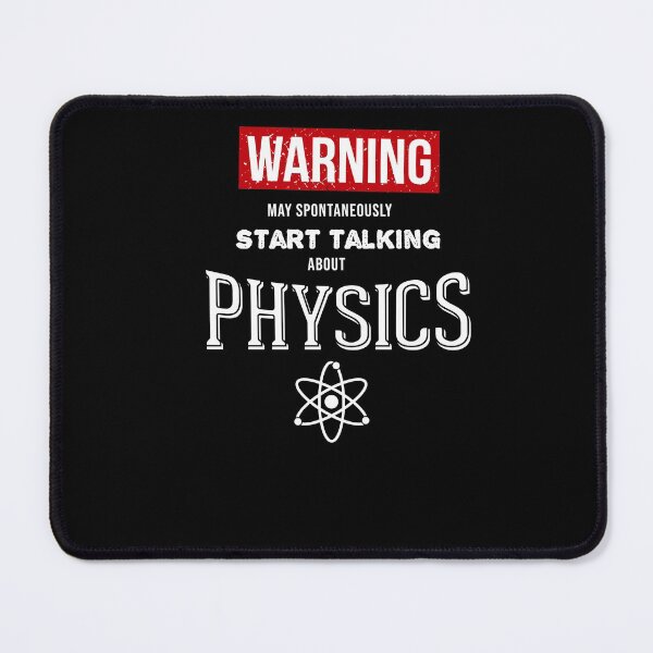 Item preview, Warning May Start Talking About Physics  designed and sold by Awesigns.