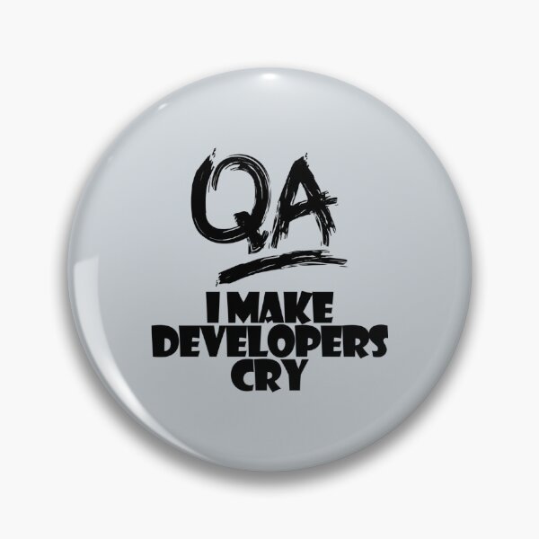 Item preview, QA Tester, engineer joke   designed and sold by WishfulInking.