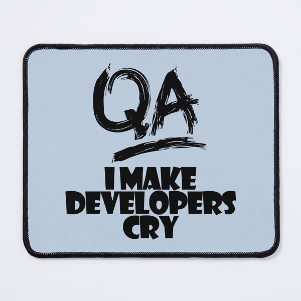 Item preview, QA Tester, engineer joke   designed and sold by WishfulInking.