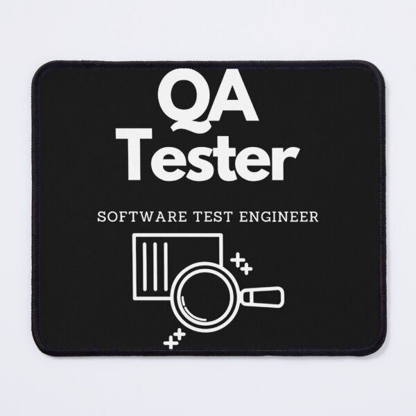 Item preview, QA Tester Software Test Engineer   designed and sold by WishfulInking.