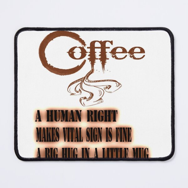 Item preview, Coffee is First A Human Right, Big Hug in A Little Mug designed and sold by Mr-true-design.