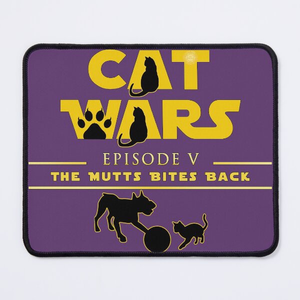 Item preview, Cat Wars Episode V: The Mutts Bites Back designed and sold by Visual Resolutions.