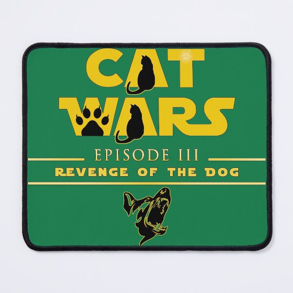 Item preview, Cat Wars Episode III: Revenge of the Dog designed and sold by Visual Resolutions.