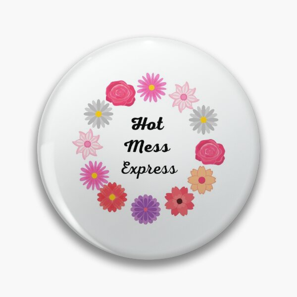 Item preview, Hot Mess Express designed and sold by COLDUPNORTHUK.