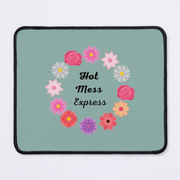 Item preview, Hot Mess Express designed and sold by COLDUPNORTHUK.