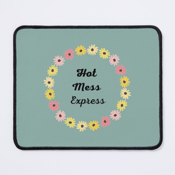 Item preview, Hot Mess Express designed and sold by COLDUPNORTHUK.