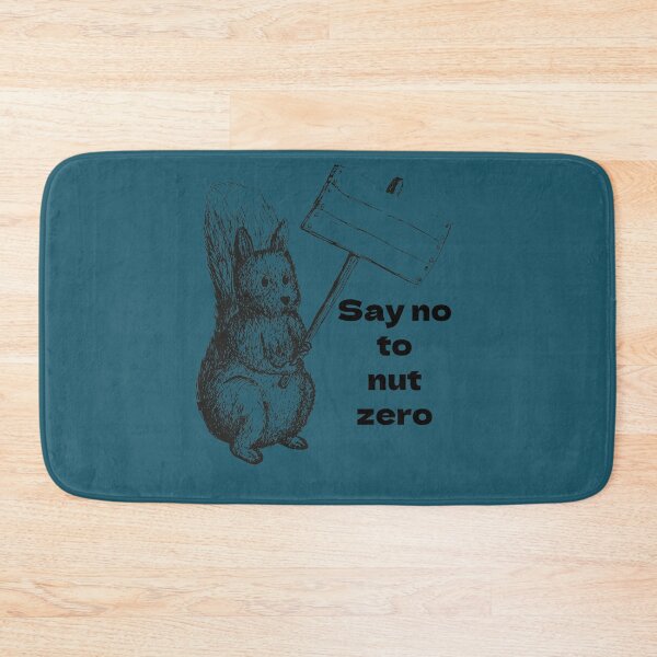 Item preview, Funny say no to nut zero designed and sold by Areashor.