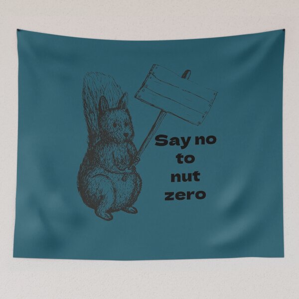 Item preview, Funny say no to nut zero designed and sold by Areashor.