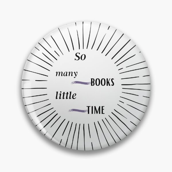 Item preview, So many books but little time for inspiration designed and sold by Legacy-writings.