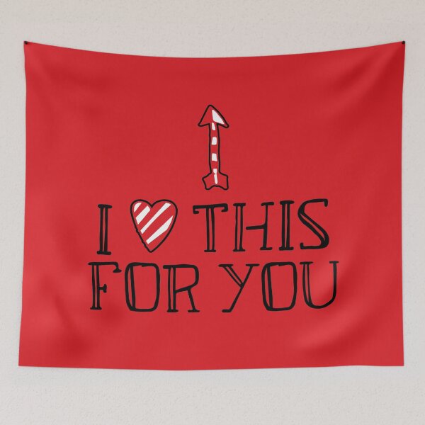 Item preview, I Love This For You V2 (Up) - Funny/Cute/Romantic designed and sold by OddPop.