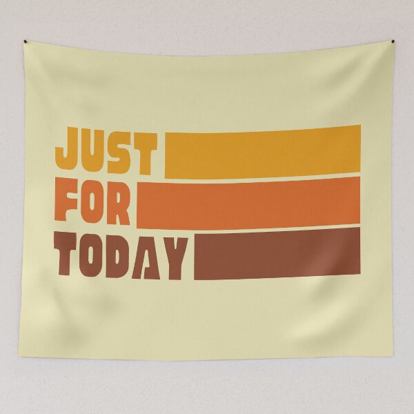Item preview, Just for Today - AA Slogan designed and sold by superbling.