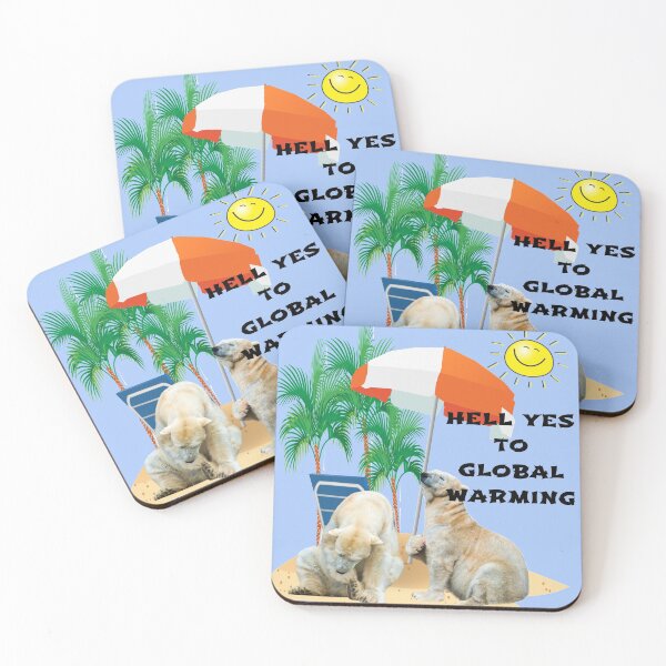 Item preview, Funny say yes to global warming designed and sold by Areashor.